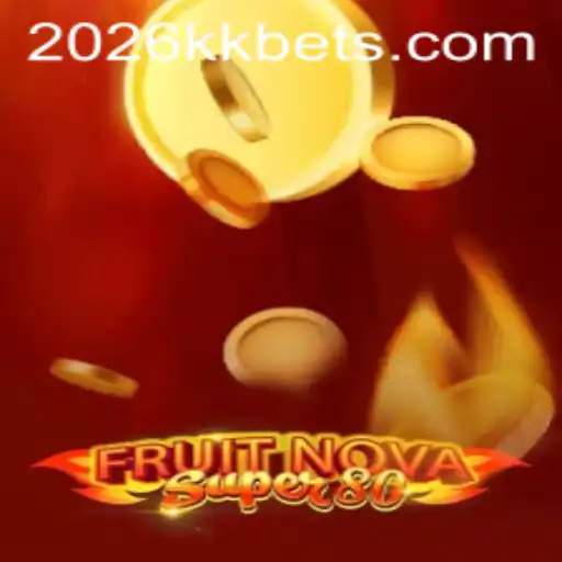 FruitNovaSuper80: An In-Depth Look at the Thrilling Game of 2026kk
